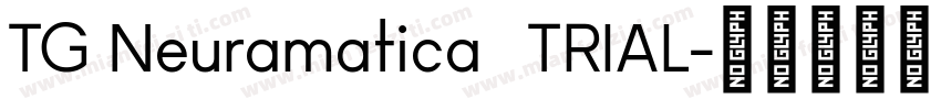 TG Neuramatica   TRIAL字体转换